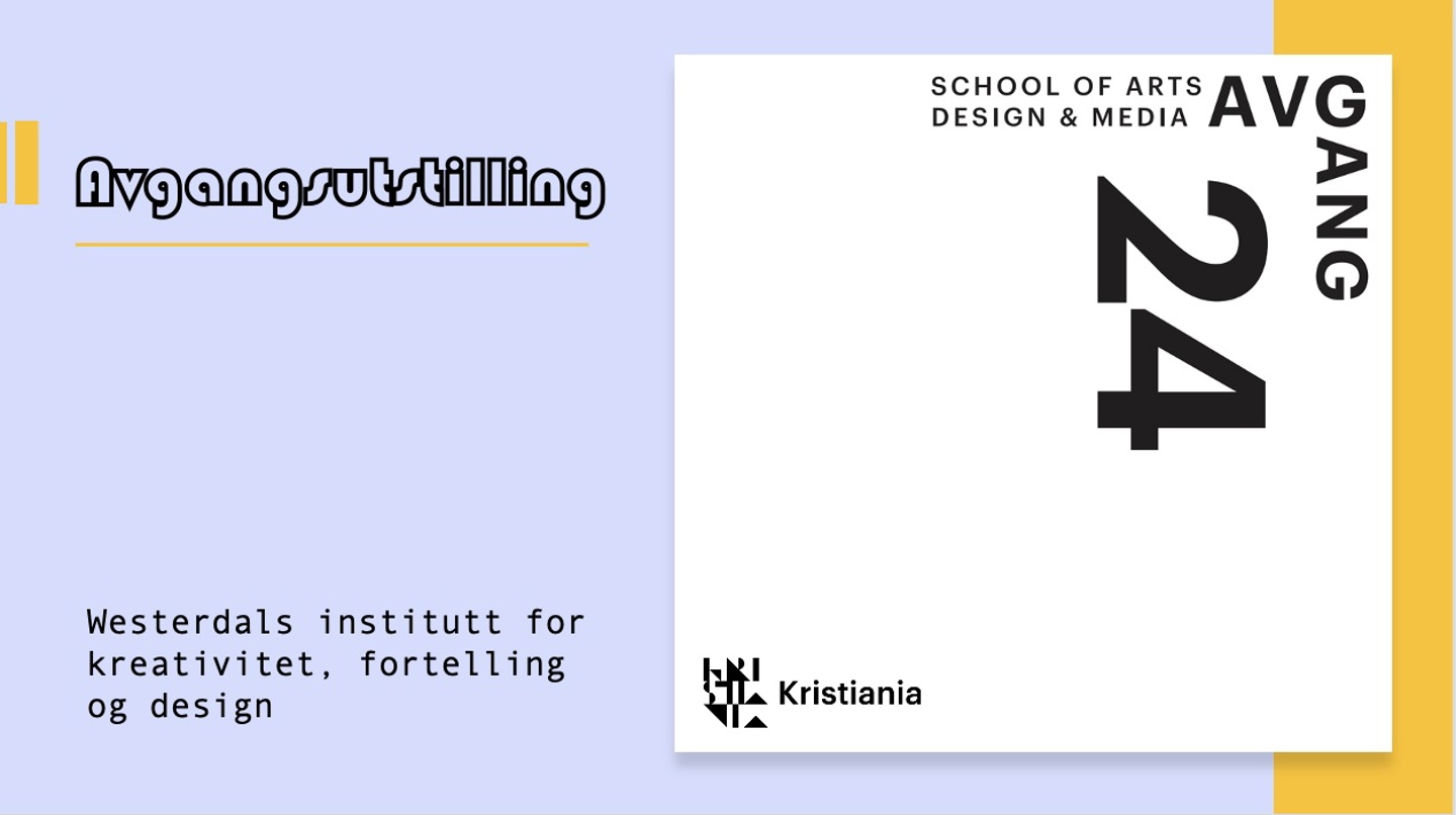 Avgangsutstilling, navn på institutt, Avgang24-logo, Kristiania-logo på lavendel bakgrunn med noen mørkegule grafiske detaljer